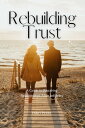 ŷKoboŻҽҥȥ㤨Rebuilding Trust: A Guide to Repairing Relationships After InfidelityŻҽҡ[ Emily Perry ]פβǤʤ400ߤˤʤޤ