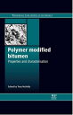 Polymer Modified Bitumen Properties and Characterisation【電子書籍】