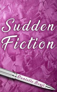 Sudden Fiction