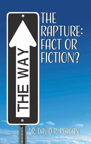 The Rapture: Fact or Fiction?