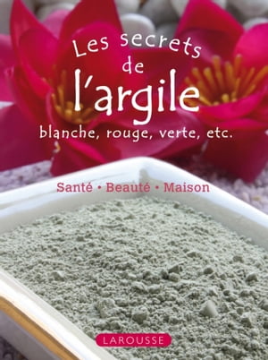 Les secrets de l'argile