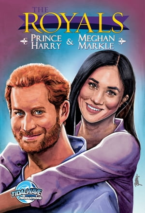 Royals: Prince Harry & Meghan Markle【電子書籍】[ Michael Frizell ]