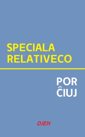 Speciala Relativeco Por Ĉiuj