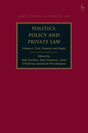 Politics, Policy and Private Law