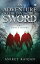 An Adventure To The Invincible Sword The Three DoorsŻҽҡ[ Aniket Ranjan ]