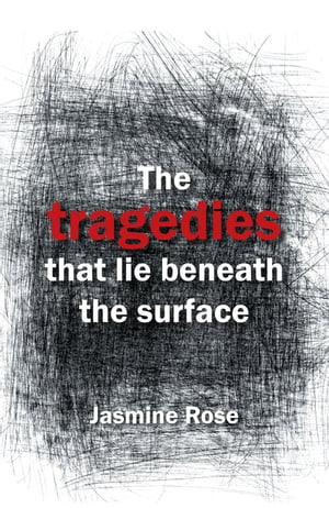 The Tragedies That Lie Beneath the Surface【電