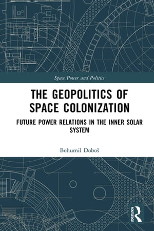 The Geopolitics of Space Colonization