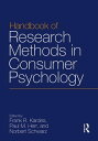 Handbook of Research Methods in Consumer Psychology【電子書籍】