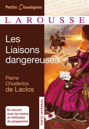 Les Liaisons dangereuses【電子書籍】 Pierre Choderlos de Laclos