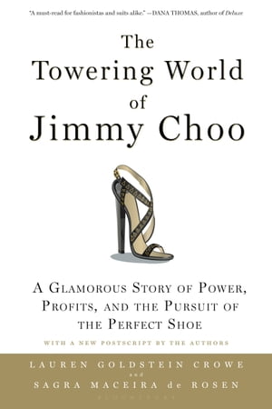 The Towering World of Jimmy Choo