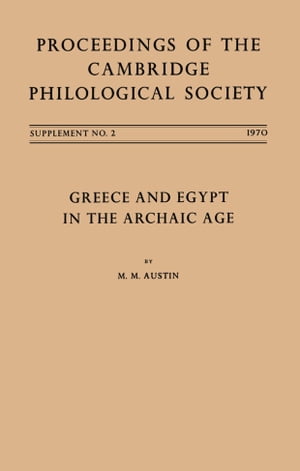 Greece and Egypt in the Archaic Age