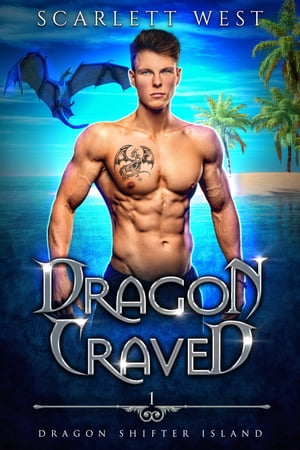 Dragon Craved (Dragon Shifter Island Book 1)