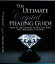 The Ultimate Crystal Healing Guide