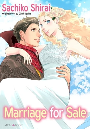 MARRIAGE FOR SALE Mills&Boon comicsŻҽҡ[ Carol Devine ]