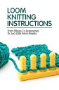 Loom Knitting Instructions: From Pillows To Accessories Or Just Little Knick-Knacks【電子書籍】 Nina Guecho