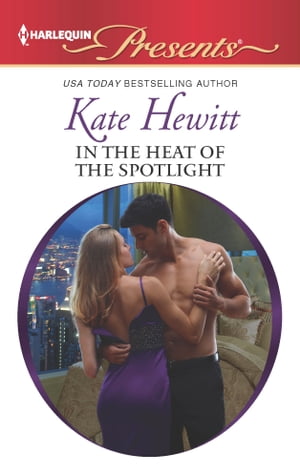 In the Heat of the Spotlight【電子書籍】[ 