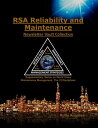 RSA Reliability and Maintenance Newsletter Vault Collection Supplementary Series...