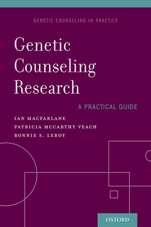 Genetic Counseling Research: A Practical Guide