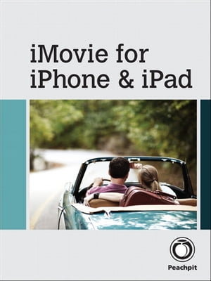 iMovie for iPhone and iPad【電子書籍】[ Brendan Boykin ]