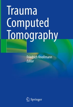 Trauma Computed Tomography