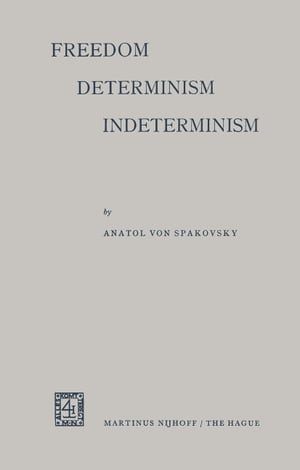 Freedom - Determinism Interminism