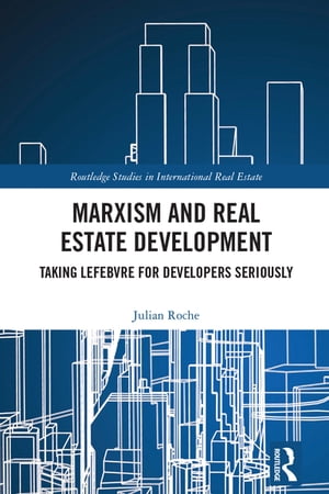 Marxism and Real Estate Development