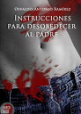 ŷKoboŻҽҥȥ㤨Instrucciones para desobedecer al padreŻҽҡ[ Osvaldo-Antonio Ram?rez ]פβǤʤ522ߤˤʤޤ