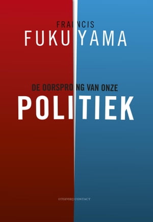 De oorsprong van onze politiek