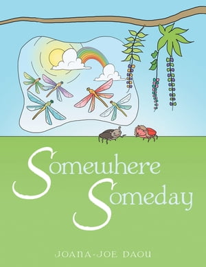 Somewhere Someday