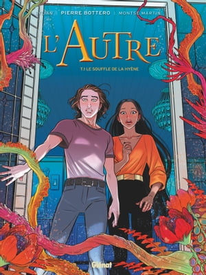 L'autre - Tome 01 Le souffle de la hy?ne【電子書籍】[ Pierre Bottero ]