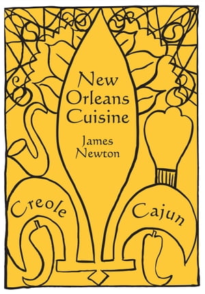 Creole and Cajun Cookbook: New Orleans Cuisine