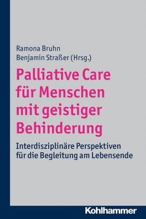 Palliative Care für Menschen mit geistiger Behinderung