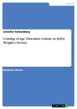 Coming of Age: Hawaiian Culture in Kirby Wright's Fiction