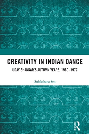 Creativity in Indian Dance