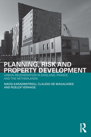 Planning, Risk and Property Development