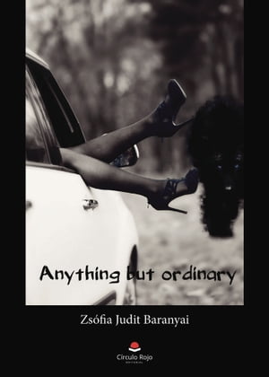 Anything but ordinary