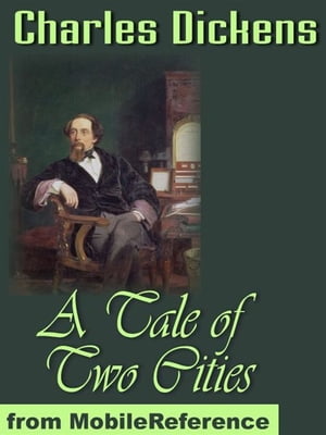 A Tale Of Two Cities (Mobi Classics)