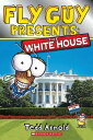 Fly Guy Presents: The White House (Scholastic Reader, Level 2)【電子書籍】 Tedd Arnold