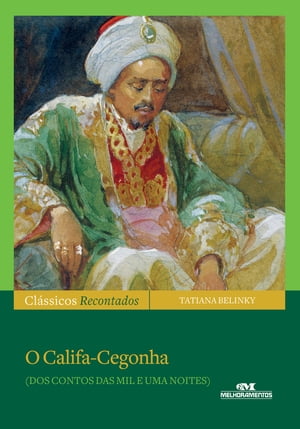 O califa-cegonha