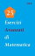 25 Esercizi Avanzati Di Matematica