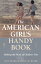 The American Girl's Handy Book