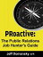 PRoactive: The Public Relations Job Hunter's Guide