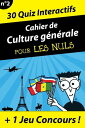 Grand cahier de culture g?n?rale pour les nuls N02 Voyage autour du monde et dan...