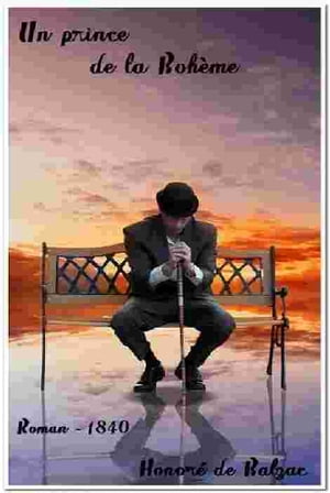 Un prince de la Boh?me ( Edition int?grale )Żҽҡ[ Honore? de Balzac ...