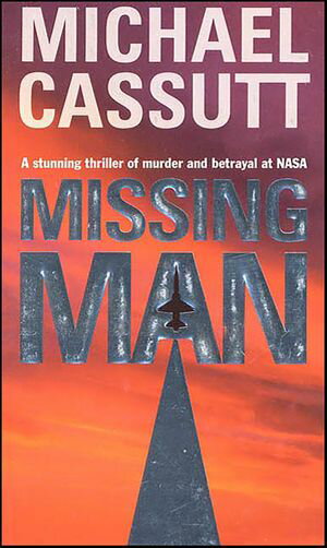 Missing Man【電子書籍】[ Michael Cassutt ]