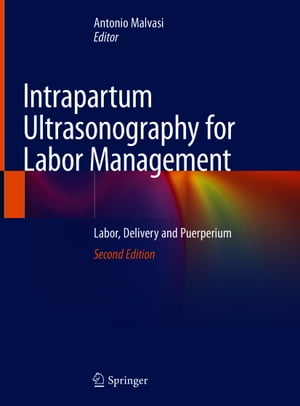 Intrapartum Ultrasonography for Labor Management