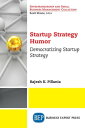 Startup Strategy Humor Democratizing Startup Strategy