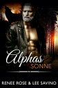 Alphas Sonne Bad-Boy-Alphas-Serie, #12【電子