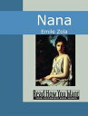Nana【電子書籍】[ Emile Zola ]