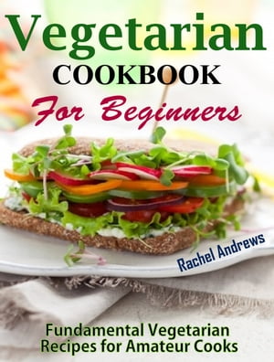 Vegetarian Cookbook for Beginners